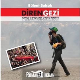 Diren Gezi - Bülent Selçuk