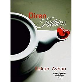 Diren Kalbim - Erkan Ayhan