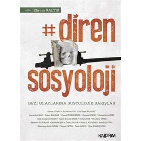 DIREN SOSYOLOJI - EKREM SALTIK
