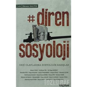 DIREN SOSYOLOJI - EKREM SALTIK