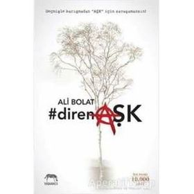 direnAŞK - Ali Bolat
