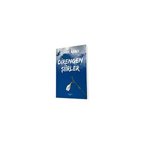 Direngen Şiirler - Soner Abacı