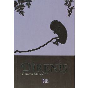DIRENIŞ - GEMMA MALLEY