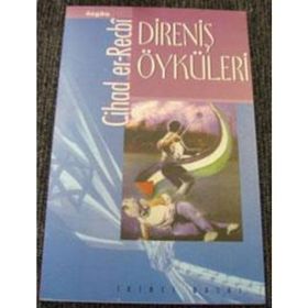 Direniş Öyküleri - Cihad Er-Recbi