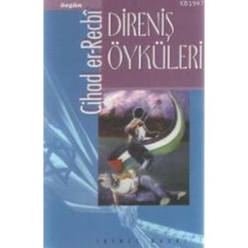 Direniş Öyküleri - Cihad Er-Recbi