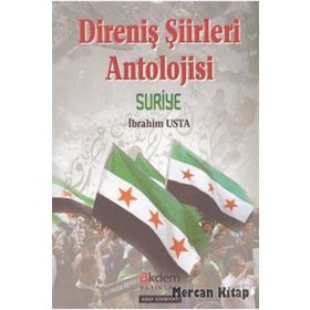 Direniş Şiirleri Anatolojisi Suriye - İbrahim Usta