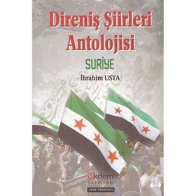 Direniş Şiirleri Antolojisi Suriye - İbrahim Usta
