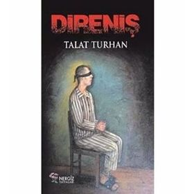 Direniş - Talat Turhan