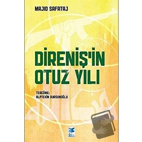 Direniş`in Otuz Yılı - Majid Safataj