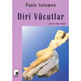DIRI VÜCUTLAR - PAULE SALOMON