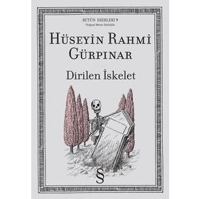 Dirilen İskelet - Hüseyin Rahmi Gürpınar