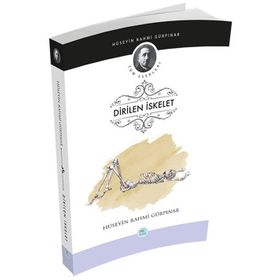Dirilen İskelet - Hüseyin Rahmi Gürpınar