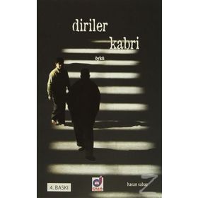 Diriler Kabri - Hasan Sabaz