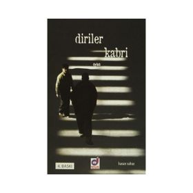 Diriler Kabri - Hasan Sabaz