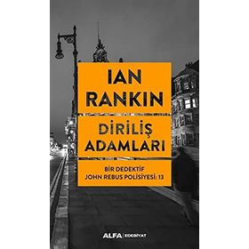 Diriliş Adamları: Bir Dedektif John Rebus Polisiyesi -13