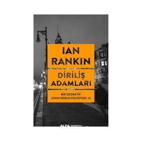 Diriliş Adamları: Bir Dedektif John Rebus Polisiyesi -13