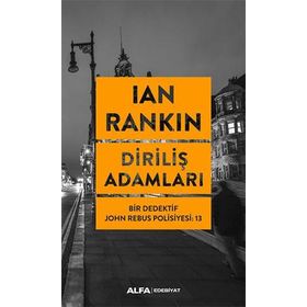 Diriliş Adamları: Bir Dedektif John Rebus Polisiyesi -13