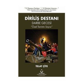 Diriliş Destanı Darbe Gecesi - Telat Çite