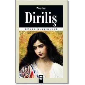 Diriliş - Hasan Ali Yücel Klasikleri - Lev Nikolayeviç Tolstoy