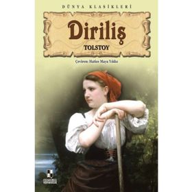 DİRİLİŞ - LEV NİKOLAYEVİÇ TOLSTOY (ISBN:3002465100129)