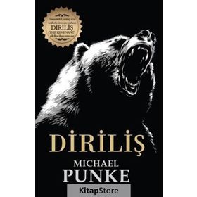 Diriliş - Michael Punke