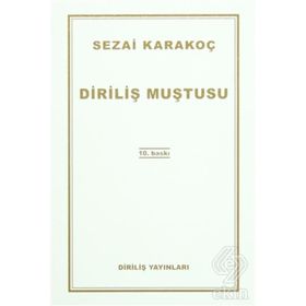 Diriliş Muştusu - Sezai Karakoç