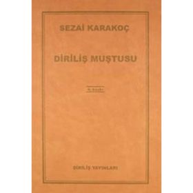 Diriliş Muştusu - Sezai Karakoç