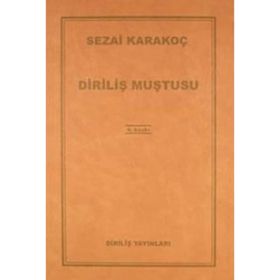 Diriliş Muştusu - Sezai Karakoç
