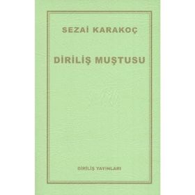 Diriliş Muştusu - Sezai Karakoç