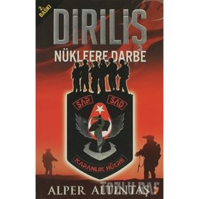 DİRİLİŞ NÜKLEERE DARBE - ALPER ALTINTAŞ (ISBN:9786051273952)