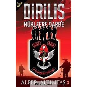 DİRİLİŞ NÜKLEERE DARBE - ALPER ALTINTAŞ (ISBN:9786051273952)