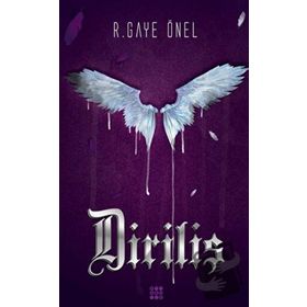 Diriliş - R. Gaye Önel