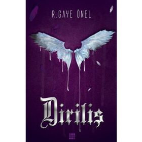 Diriliş - R. Gaye Önel