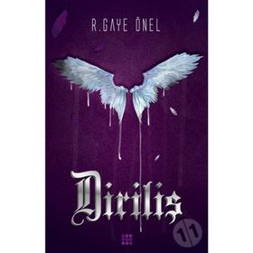 Diriliş - R. Gaye Önel