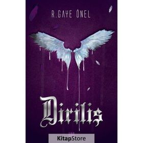 Diriliş - R. Gaye Önel