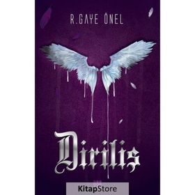 Diriliş - R. Gaye Önel
