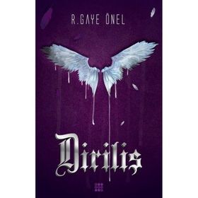 Diriliş - R. Gaye Önel