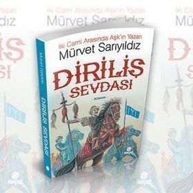 Diriliş Sevdası - Mürvet Sarıyıldız