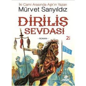 Diriliş Sevdası - Mürvet Sarıyıldız