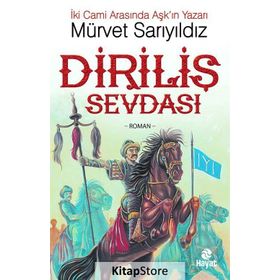 Diriliş Sevdası - Mürvet Sarıyıldız