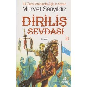 Diriliş Sevdası - Mürvet Sarıyıldız