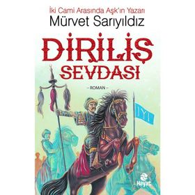 Diriliş Sevdası - Mürvet Sarıyıldız
