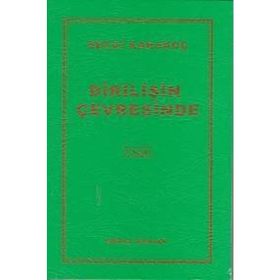 DİRİLİŞİN ÇEVRESİNDE - SEZAI KARAKOÇ