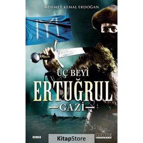 Dirilişin Uç Beyi Ertuğrul Gazi - Mehmet Kemal Erdoğan