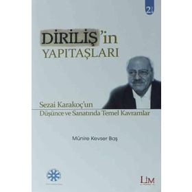 Dirilişin Yapı Taşları - Münire Kevser Baş