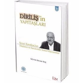 Dirilişin Yapı Taşları - Münire Kevser Baş