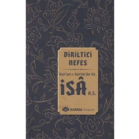 Diriltici Nefes Kuran-ı Kerimde Hz. İsa a.s. - Ömer Ahmed Ömer