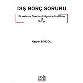 Dış Borç Sorunu - Önder Bingöl