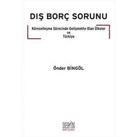 Dış Borç Sorunu - Önder Bingöl