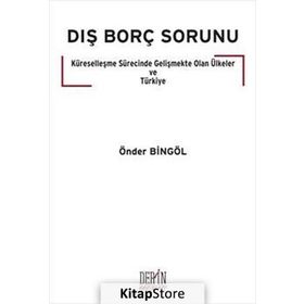 Dış Borç Sorunu - Önder Bingöl